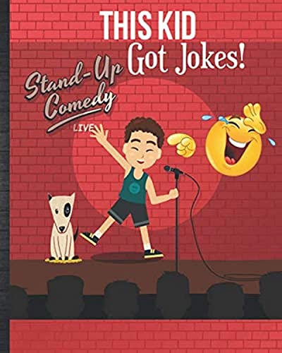 Stock image for This Kid Got Jokes!: Kids Joke Book Journal Funny Future Comedian Guided Brainstorming Templates and Joke of The Day Planner Comedy Notebook To Write In Gift Idea for sale by SecondSale