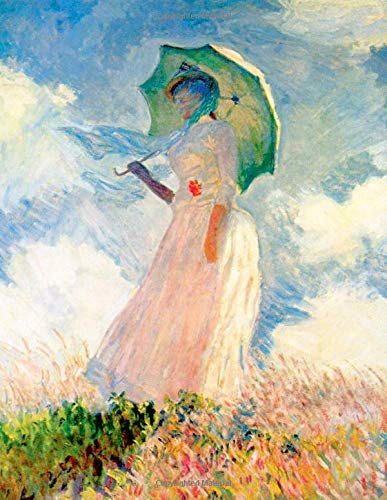 9781670130761: Monet LARGE Notebook #7: Cool Artist Gifts - Study Of a Figure Outdoors. Woman With a Parasol, Facing Left Claude Monet Notebook College Ruled to Write in 8.5x11" LARGE 100 Lined Pages