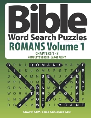 Stock image for Bible Word Search Puzzles - ROMANS Volume 1 -CHAPTERS 1 - 8: COMPLETE VERSES - LARGE PRINT for sale by Wonder Book