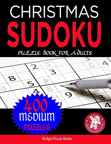 Beispielbild fr Christmas Sudoku Puzzles for Adults: Stocking Stuffers For Men, Women :400 Medium Christmas Sudoku Puzzles: Sudoku Puzzles Holiday Gifts And Sudoku Stocking Stuffers zum Verkauf von HPB-Diamond