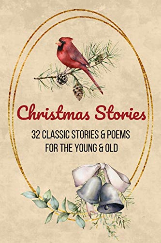 Beispielbild fr Christmas Stories: Classic Christmas Stories | Christmas Tales | Vintage Christmas Tales | For Children and Adults zum Verkauf von Bookmonger.Ltd