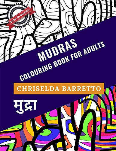 Imagen de archivo de Mudras: Colouring Book For Adults a la venta por THE SAINT BOOKSTORE