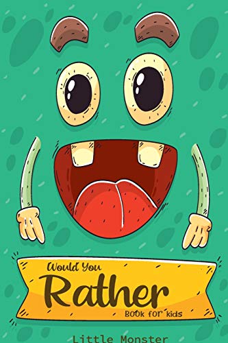 Stock image for Would you rather game book: A Fun Family Activity Book for Boys and Girls Ages 6, 7, 8, 9, 10, 11, and 12 Years Old - Best game for family time for sale by ThriftBooks-Atlanta