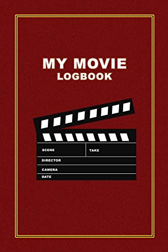 Beispielbild fr My Movie LogBook: Review Movies and TvShows. Perfect Gift Idea for Movie Lovers, Film Students. zum Verkauf von WorldofBooks