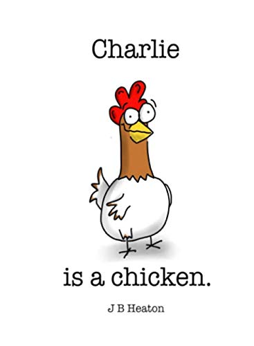 Imagen de archivo de Charlie is a chicken. a la venta por Revaluation Books