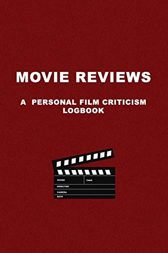 Beispielbild fr Movie Reviews: A personal Film Criticism Logbook. Review Movies and TvShows. Perfect Gift Idea for Movie Lovers, Film Students. zum Verkauf von WorldofBooks