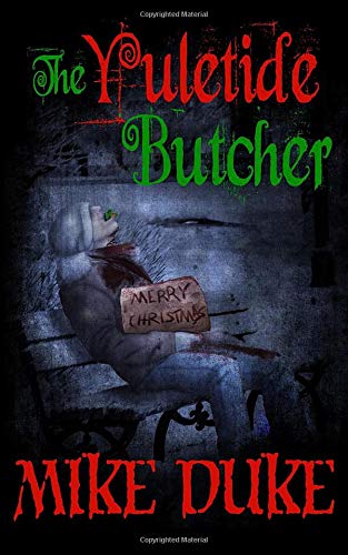 Stock image for The Yuletide Butcher for sale by Revaluation Books