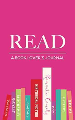 Beispielbild fr READ: A Book Lover s Journal: a reading log for the modern reader (Cool Stuff for Readers) zum Verkauf von Revaluation Books