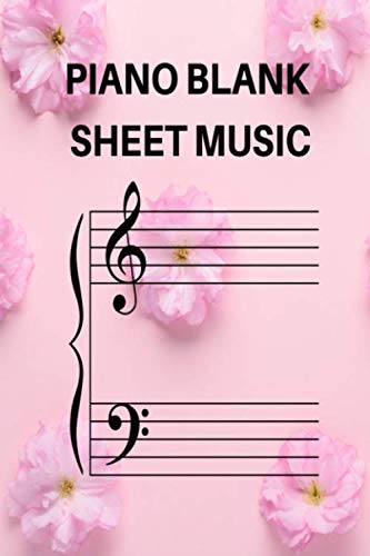 Imagen de archivo de Piano Blank Sheet Music: Blank Sheet Music Notebook For Piano Gift, Musicians Composition Music Manuscript Paper For Kids Teenagers and Adults Piano . In, 6" x 9", 4 Staves Per Page,120 pages. a la venta por Revaluation Books