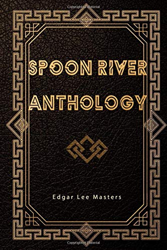 Stock image for Spoon River Anthology for sale by Better World Books