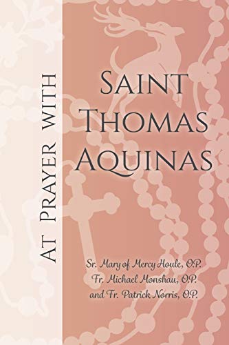 Beispielbild fr At Prayer with Saint Thomas Aquinas zum Verkauf von Lucky's Textbooks