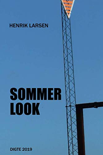 Stock image for Sommerlook: Digte 2019 for sale by Revaluation Books