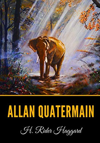 Beispielbild fr Allan Quatermain zum Verkauf von Stories & Sequels