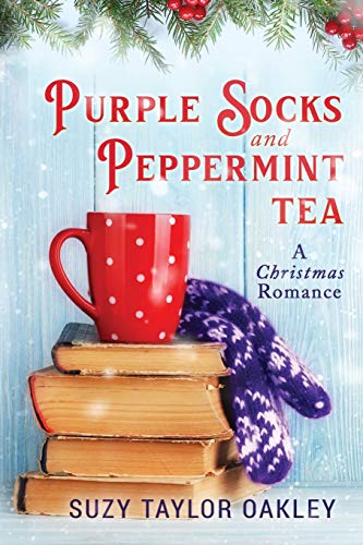 Beispielbild fr Purple Socks and Peppermint Tea: A Christmas Romance zum Verkauf von BooksRun