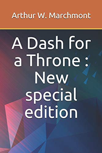 Stock image for A Dash for a Throne : New special edition for sale by Lucky's Textbooks