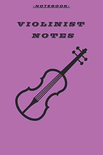 Stock image for Violinist Notebook: Large 6x9 120 pages, Lined Blank pages, Gift for Violinist, Songwriters, Musicians ans Music Lovers.: Journal, Notebook and Diary for Musicians. for sale by Revaluation Books