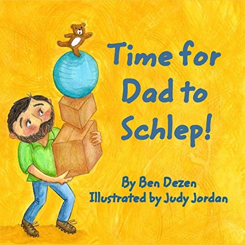 9781671253957: Time for Dad to Schlep!