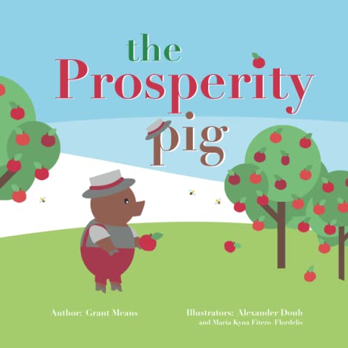 Stock image for The Prosperity Pig (The Three Little Pigs) for sale by Lucky's Textbooks