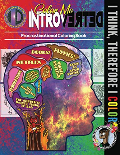 Stock image for Color Me Introverted: A Colorful Peek at the Hidden World Inside You (I Think, Therefore I Color) for sale by Lucky's Textbooks