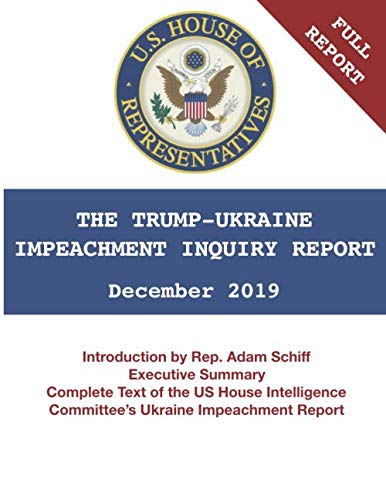 Stock image for THE TRUMP-UKRAINE IMPEACHMENT INQUIRY REPORT for sale by ThriftBooks-Atlanta