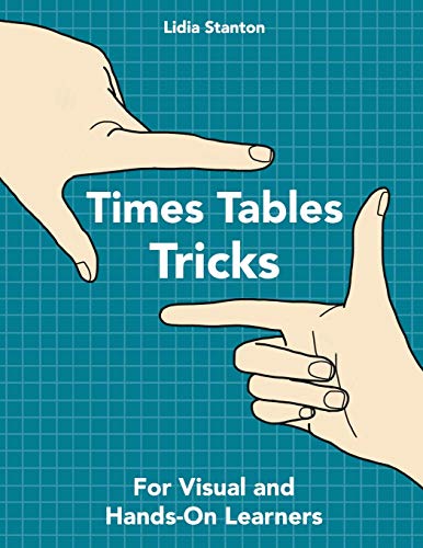 Stock image for Times Tables Tricks: For Visual and Hands-On Learners for sale by -OnTimeBooks-