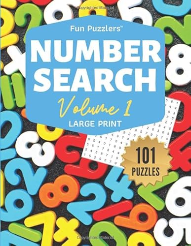 Stock image for Fun Puzzlers Number Search: 101 Puzzles Volume 1: 8.5" x 11" Large Print (Fun Puzzlers Large Print Number Search Books) for sale by SecondSale