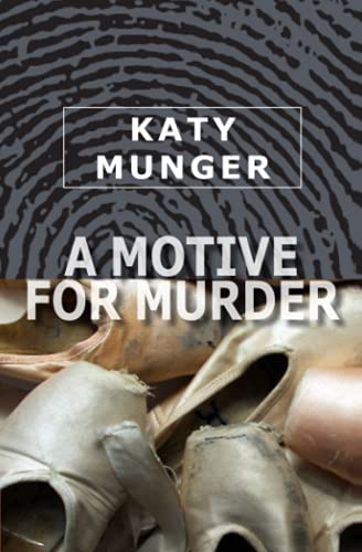 9781671639720: A Motive for Murder: A Hubbert & Lil Mystery: 4 (Hubbert & Lil Cozy Mystery Series)