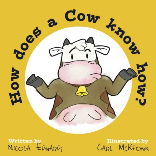 Imagen de archivo de How Does A Cow Know How? (Rhyme and Reason) a la venta por AwesomeBooks