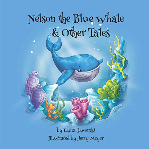 Stock image for Nelson the Blue Whale & Other Tales for sale by Decluttr