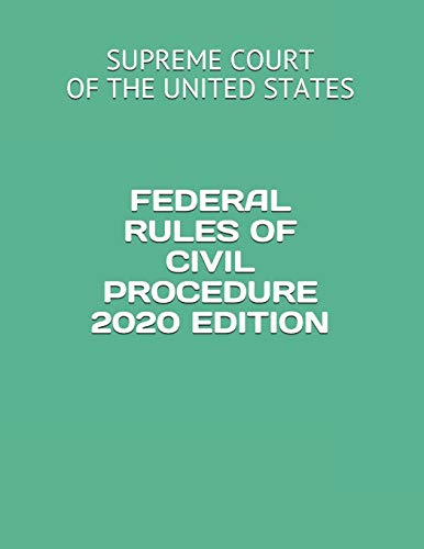 Beispielbild fr FEDERAL RULES OF CIVIL PROCEDURE 2020 EDITION zum Verkauf von Ergodebooks