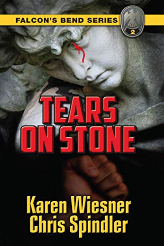 Stock image for Falcon's Bend Series, Book 2: Tears on Stone (Falcon's Bend Mystery/Police Procedural) for sale by ThriftBooks-Atlanta