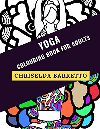 Imagen de archivo de Yoga: Colouring Book For Adults a la venta por THE SAINT BOOKSTORE