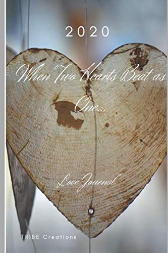 Beispielbild fr When Two Hearts Beat As One.: Love Journal zum Verkauf von Revaluation Books