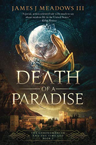 Beispielbild fr Chronomancer and the Time God: Death of a Paradise zum Verkauf von ThriftBooks-Atlanta