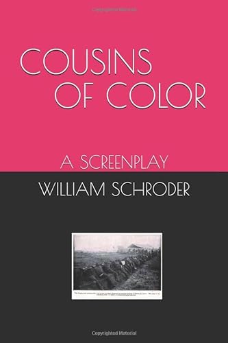 Stock image for COUSINS OF COLOR: A SCREENPLAY for sale by ThriftBooks-Dallas