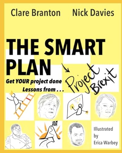 Beispielbild fr THE SMART PLAN: Getting YOUR Project Done zum Verkauf von WorldofBooks