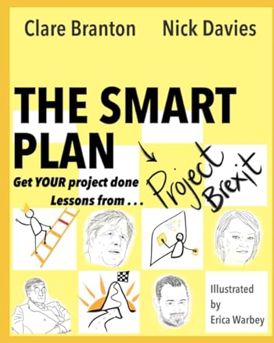 Stock image for THE SMART PLAN: Getting YOUR Project Done for sale by WorldofBooks