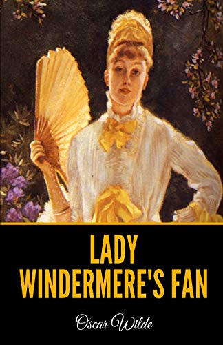 9781672089555: Lady Windermere's Fan