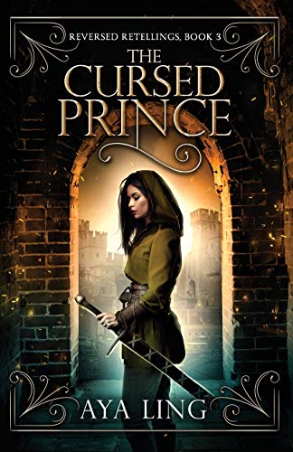 Stock image for The Cursed Prince (Reversed Retellings) for sale by Lucky's Textbooks
