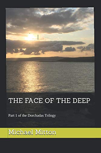 Beispielbild fr The Face of the Deep (The Dorchadas Trilogy) zum Verkauf von WorldofBooks