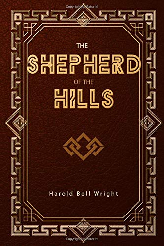 9781672377324: The Shepherd of the Hills