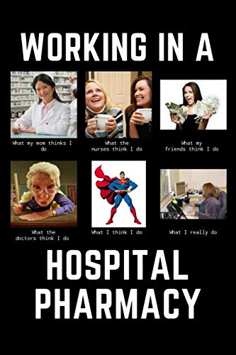 Working In A Pharmacy...: Funny Meme Pharmacist Notebook Gift Idea For ...
