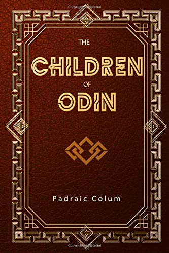 Stock image for The Children of Odin: the Book of Northern Myths for sale by Revaluation Books