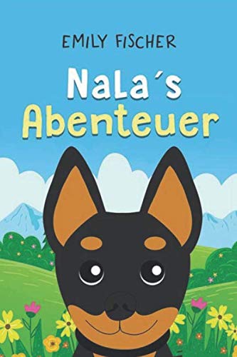 Stock image for Nalas Abenteuer: Kinderbuch ab 4 Jahre for sale by Revaluation Books