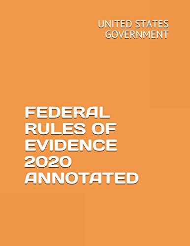 Beispielbild fr Federal Rules of Evidence 2020 Annotated zum Verkauf von ThriftBooks-Dallas