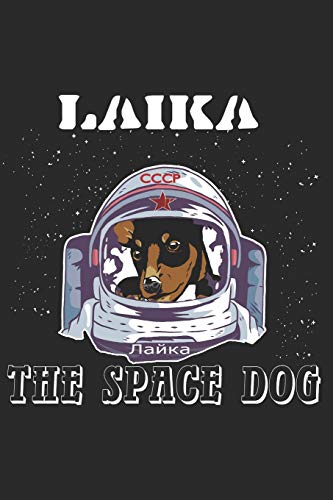 9781672828239: Laika,The Space Dog: Lost in Space 1957