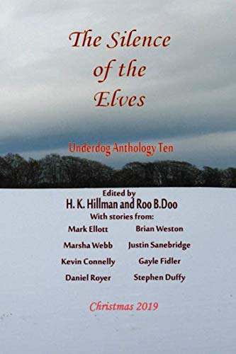 Stock image for The Silence of the Elves (Underdog Anthology) for sale by MusicMagpie