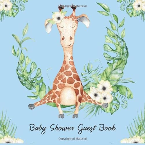 Stock image for Baby Shower Guest Book: Cute Giraffe with Floral Welcome Baby Signature Guest Book for Baby Shower, for Boy & Girl, For Friends and Family to Write . for Baby, Plus Gift Log & Photo Keepsake for sale by Revaluation Books