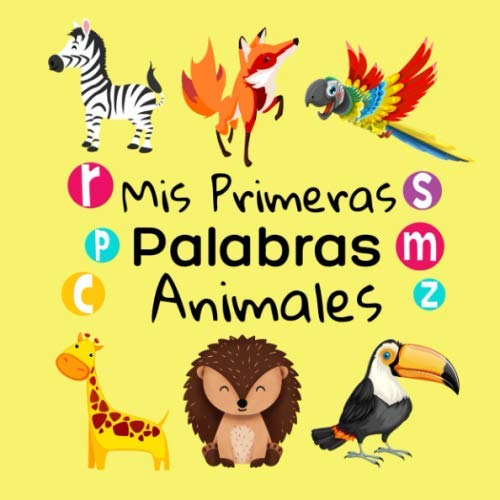 Stock image for Mis Primeras Palabras Animales: Aprendo a Hablar! Juego de Actividades Para Nios desde 1 a 3 Aos for sale by Revaluation Books
