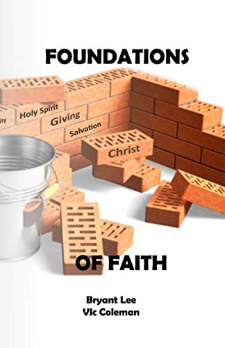 Imagen de archivo de Foundations of Faith a la venta por Revaluation Books